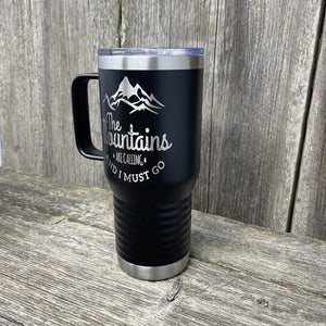 MOUNTAINS ARE CALLING 20oz COFFEE CUP Tumbler Hells Canyon Designs 